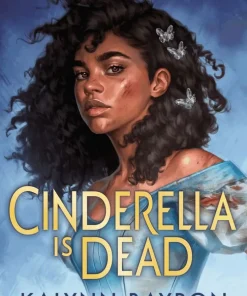 Cinderella Is Dead