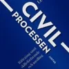 Civilprocessen : rättegång samt skiljeförfarande och medling
