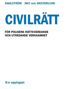 Civilrätt : för polisens rättsvårdande och utredande verksamhet