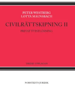 Civilrättskipning II. Privat tvistlösning