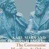 Communist Manifesto & Other Selected Writings