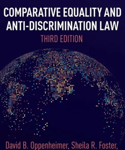 Comparative Equality and Anti-Discrimination Law, Third Edition