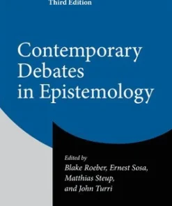 Contemporary Debates in Epistemology