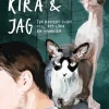 Cooper, Kira och jag : två katters guide till att läka en människa