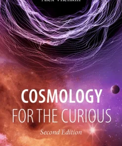 Cosmology for the Curious