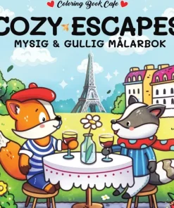 Cozy Escapes. Mysig och gullig Cozy Coloring målarbok från Coloring Book Cafe