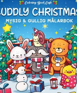 Cuddly Christmas. Mysig och gullig Cozy Coloring målarbok från Coloring Book Cafe