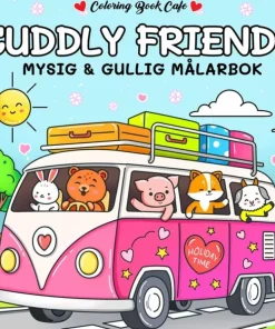 Cuddly Friends. Mysig och gullig Cozy Coloring målarbok från Coloring Book Cafe