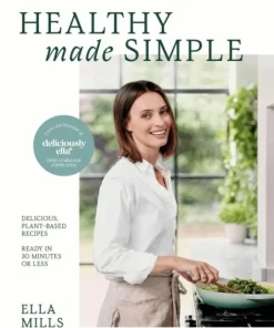 Deliciously Ella Healthy Made Simple
