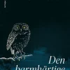 Den barmhärtige mördaren : en berättelse om de sista statarna