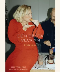Den bästa veckan: recept från tidig morgon till sen kväll