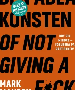 Den ädla konsten of not giving a f*ck