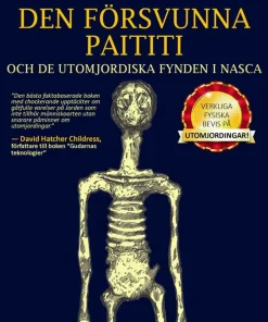 Den försvunna Paititi och de utomjordiska fynden i Nasca