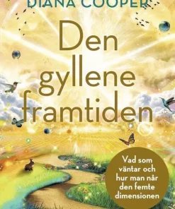 Den gyllene framtiden
