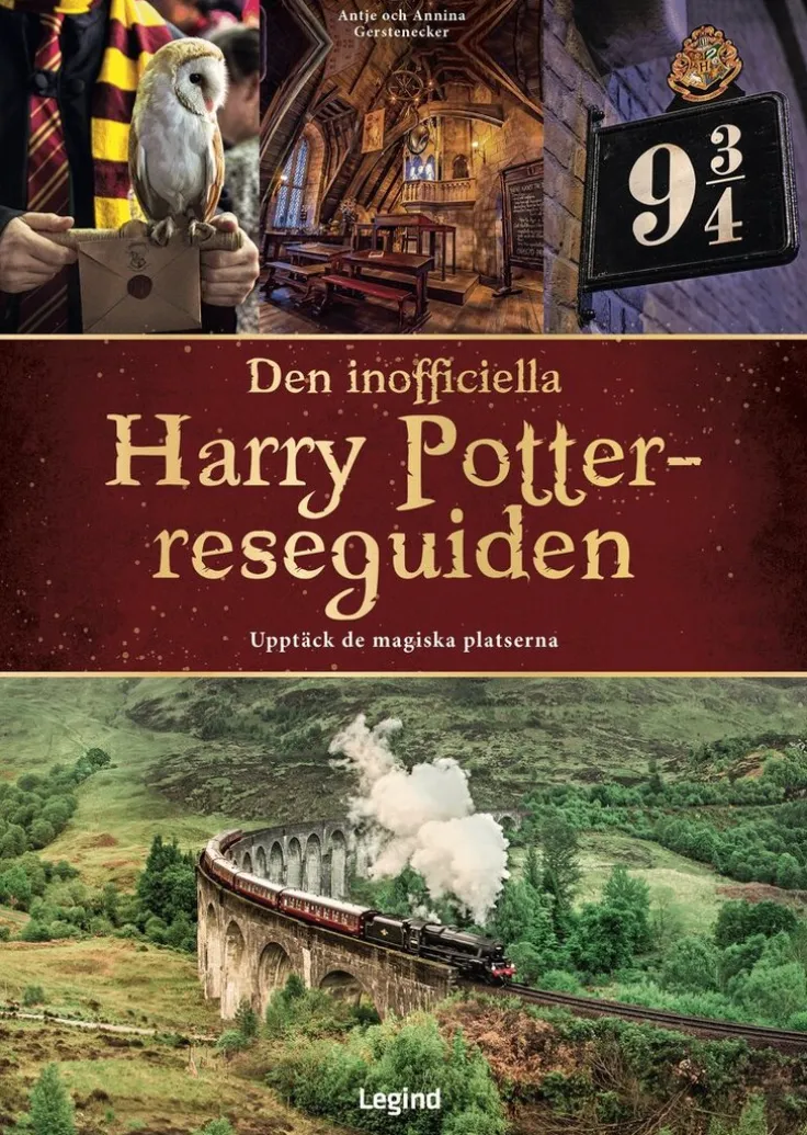Den inofficiella Harry Potter-reseguiden : upptäck de magiska platserna