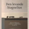 Den levande Stagnelius : uppsatser och hyllningar till 200-årsminnet av skaldens dödsdag den 3 april 1823