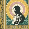 Den som följer en stjärna vänder inte om