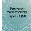 Den svenska marknadsföringslagstiftningen