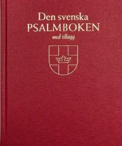 Den svenska psalmboken med tillägg (bänkpsalmbok)