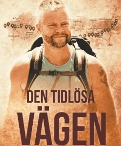 Den tidlösa vägen : en pilgrimsvandring på El Camino de Santiago