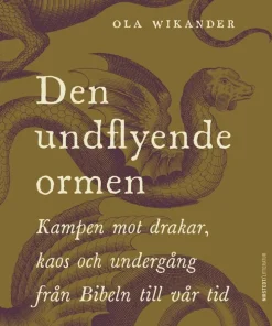 Den undflyende ormen