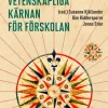 Den utbildningsvetenskapliga kärnan för förskolan