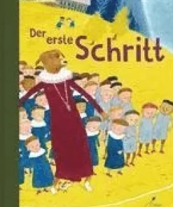 Der erste Schritt