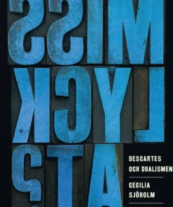 Descartes och dualismen (RJ 2024: Misslyckat?)