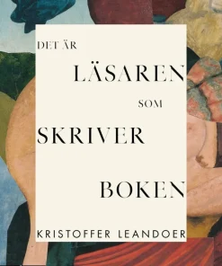 Det är läsaren som skriver boken