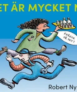Det är mycket nu