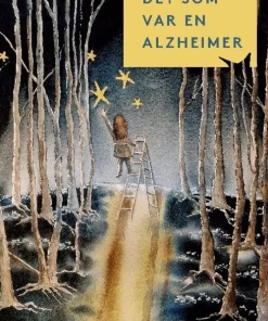 Det som var en Alzheimer