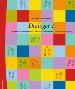 Dialoger 1 Elevpaket - Tryckt bok + Digital elevlicens 12 mån - Texter och övningar i sva - med fokus på svenska i vardagssituationer