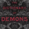 Dictionary of Demons: Expanded and Revised