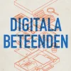 Digitala beteenden : en verktygslåda för kundfokuserad design