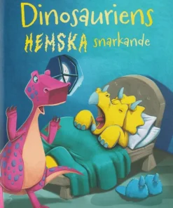 Dinosauriens hemska snarkande (läsnivå 3)