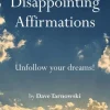Disappointing Affirmations