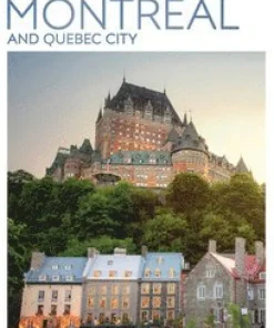 DK Top 10 Montreal and Quebec City
