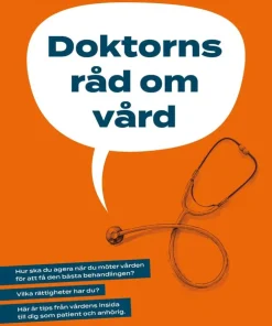 Doktorns råd om vård