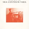 Där du är ska centrum vara