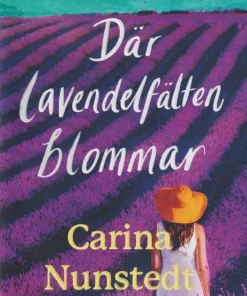 Där lavendelfälten blommar