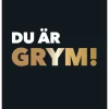 Du är grym!