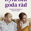 Dyra och goda råd : absoluta sanningar om kärlekens gåtor