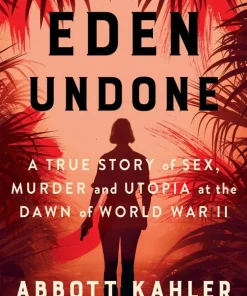 Eden Undone