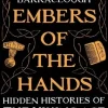 Embers of the Hands