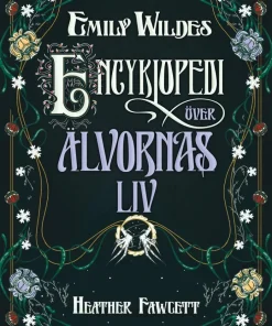 Emily Wildes encyklopedi över älvornas liv