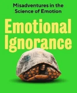 Emotional Ignorance