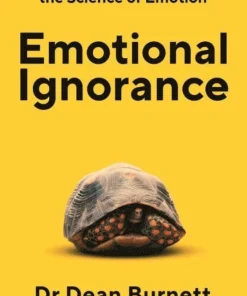 Emotional Ignorance