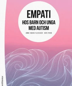 Empati hos barn och unga med autism