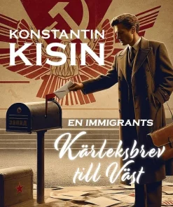 En immigrants kärleksbrev till Väst