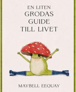 En liten grodas guide till livet